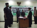 Pengambilan Sumpah Jabatan /Pelantikan Hakim, Panitera/Sekretaris dan Panitera Pengganti Pengambilan Sumpah Jabatan /Pelantikan Hakim, Panitera/Sekretaris dan Panitera Pengganti