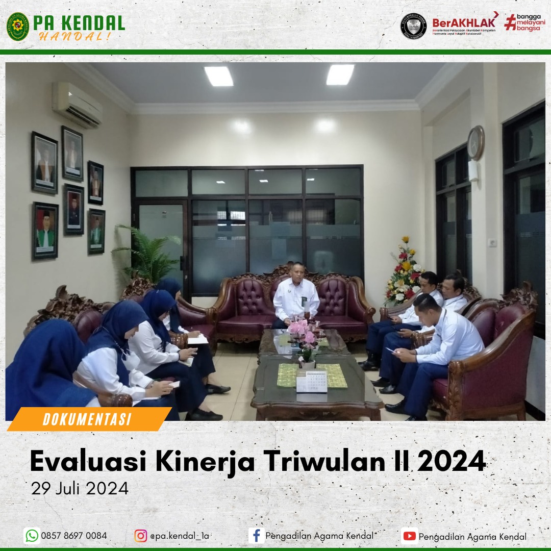 Evaluasi Kinerja Triwulan II 2024